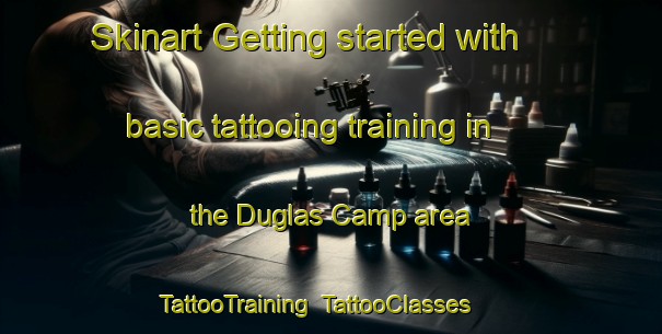 Skinart Getting started with basic tattooing training in the Duglas Camp area | TattooTraining | TattooClasses | SkinartTraining-Nigeria