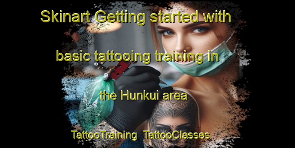 Skinart Getting started with basic tattooing training in the Hunkui area | TattooTraining | TattooClasses | SkinartTraining-Nigeria