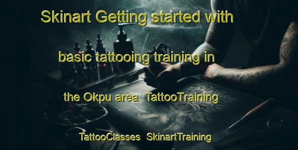 Skinart Getting started with basic tattooing training in the Okpu area | TattooTraining | TattooClasses | SkinartTraining-Nigeria