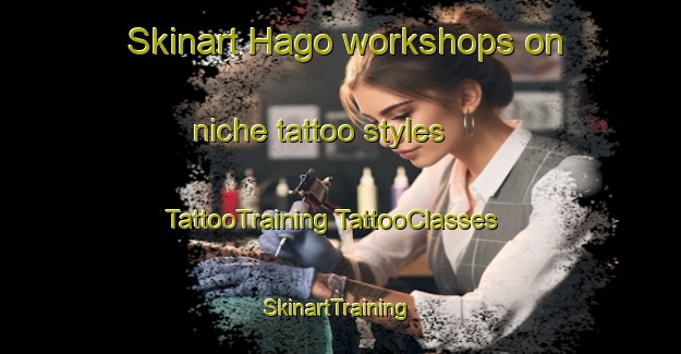 Skinart Hago workshops on niche tattoo styles | #TattooTraining #TattooClasses #SkinartTraining-Nigeria