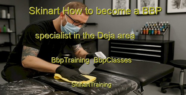 Skinart How to become a BBP specialist in the Deja area | BbpTraining | BbpClasses | SkinartTraining-Nigeria