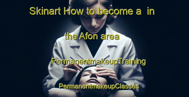 Skinart How to become a  in the Afon area | #PermanentmakeupTraining #PermanentmakeupClasses #SkinartTraining-Nigeria