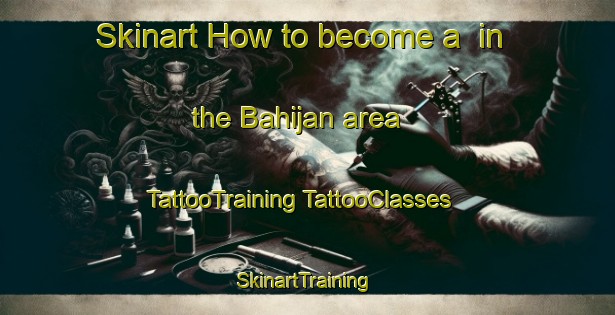 Skinart How to become a  in the Bahijan area | #TattooTraining #TattooClasses #SkinartTraining-Nigeria