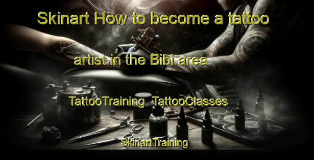Skinart How to become a tattoo artist in the Bibi area | TattooTraining | TattooClasses | SkinartTraining-Nigeria