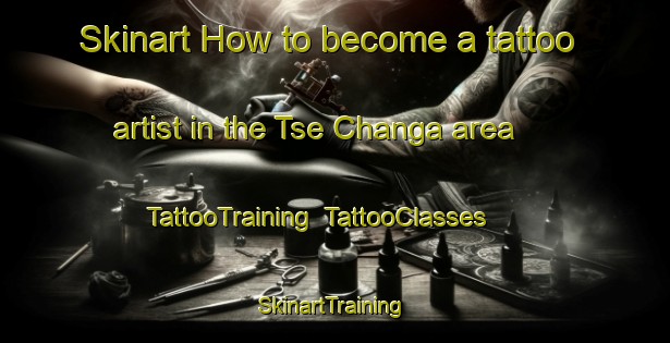 Skinart How to become a tattoo artist in the Tse Changa area | TattooTraining | TattooClasses | SkinartTraining-Nigeria