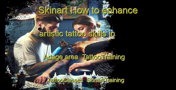 Skinart How to enhance artistic tattoo skills in Adage area | TattooTraining | TattooClasses | SkinartTraining-Nigeria