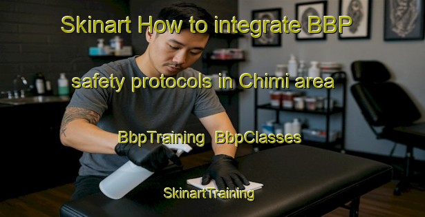 Skinart How to integrate BBP safety protocols in Chimi area | BbpTraining | BbpClasses | SkinartTraining-Nigeria