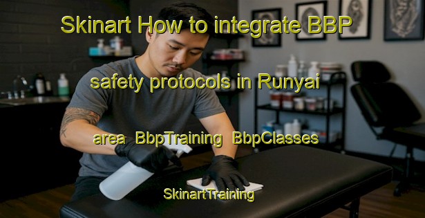 Skinart How to integrate BBP safety protocols in Runyai area | BbpTraining | BbpClasses | SkinartTraining-Nigeria