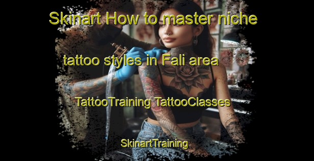 Skinart How to master niche tattoo styles in Fali area | #TattooTraining #TattooClasses #SkinartTraining-Nigeria