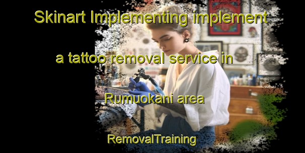 Skinart Implementing implement a tattoo removal service in Rumuokani area | RemovalTraining | RemovalClasses | SkinartTraining-Nigeria