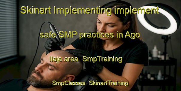 Skinart Implementing implement safe SMP practices in Ago Ilaje area | SmpTraining | SmpClasses | SkinartTraining-Nigeria