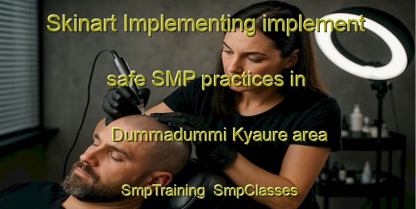Skinart Implementing implement safe SMP practices in Dummadummi Kyaure area | SmpTraining | SmpClasses | SkinartTraining-Nigeria