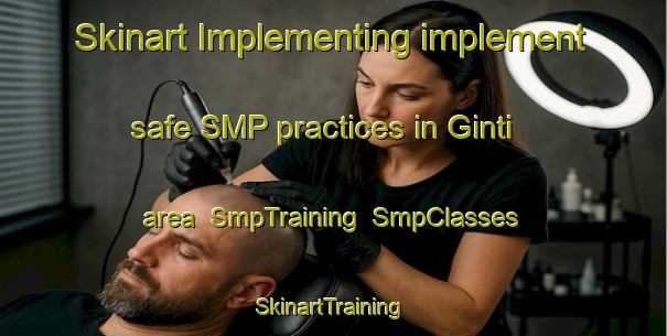 Skinart Implementing implement safe SMP practices in Ginti area | SmpTraining | SmpClasses | SkinartTraining-Nigeria