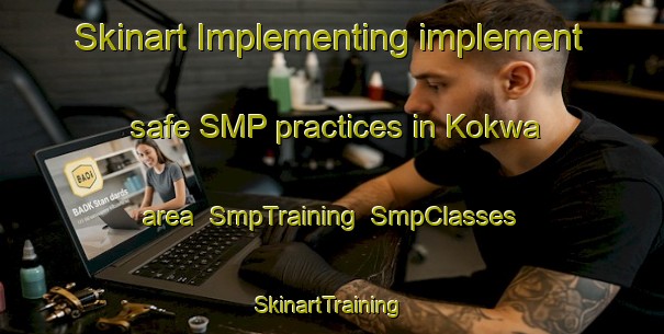 Skinart Implementing implement safe SMP practices in Kokwa area | SmpTraining | SmpClasses | SkinartTraining-Nigeria