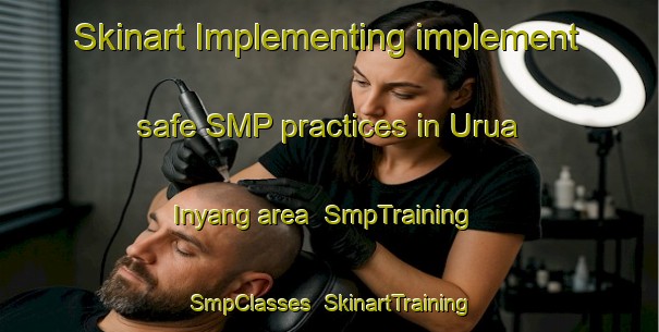 Skinart Implementing implement safe SMP practices in Urua Inyang area | SmpTraining | SmpClasses | SkinartTraining-Nigeria
