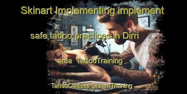 Skinart Implementing implement safe tattoo practices in Dirri area | #TattooTraining #TattooClasses #SkinartTraining-Nigeria