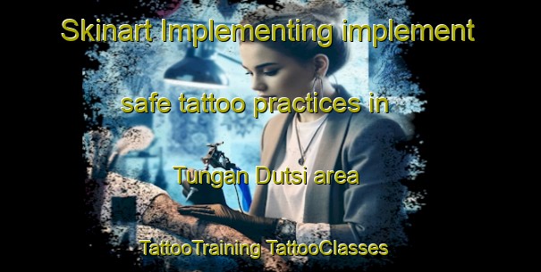 Skinart Implementing implement safe tattoo practices in Tungan Dutsi area | #TattooTraining #TattooClasses #SkinartTraining-Nigeria