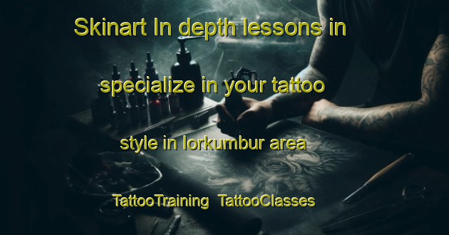 Skinart In-depth lessons in specialize in your tattoo style in Iorkumbur area | TattooTraining | TattooClasses | SkinartTraining-Nigeria
