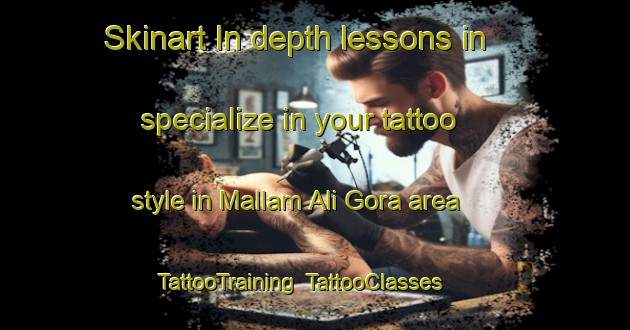 Skinart In-depth lessons in specialize in your tattoo style in Mallam Ali Gora area | TattooTraining | TattooClasses | SkinartTraining-Nigeria