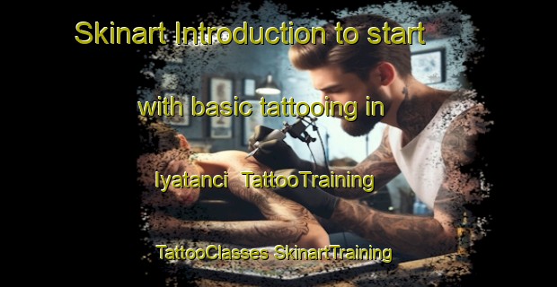 Skinart Introduction to start with basic tattooing in Iyatanci | #TattooTraining #TattooClasses #SkinartTraining-Nigeria