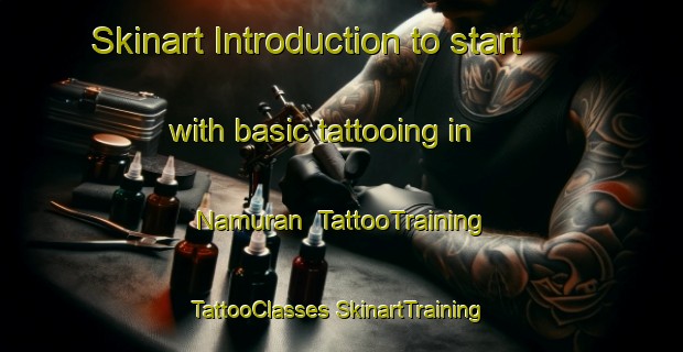 Skinart Introduction to start with basic tattooing in Namuran | #TattooTraining #TattooClasses #SkinartTraining-Nigeria