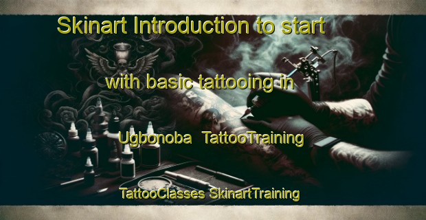 Skinart Introduction to start with basic tattooing in Ugbonoba | #TattooTraining #TattooClasses #SkinartTraining-Nigeria