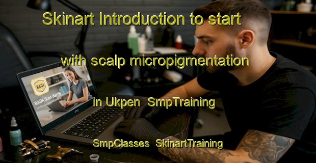 Skinart Introduction to start with scalp micropigmentation in Ukpen | SmpTraining | SmpClasses | SkinartTraining-Nigeria