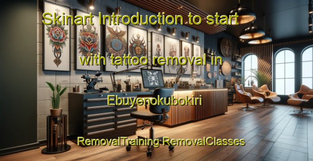 Skinart Introduction to start with tattoo removal in Ebuyenokubokiri | #RemovalTraining #RemovalClasses #SkinartTraining-Nigeria