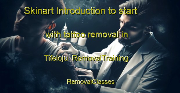 Skinart Introduction to start with tattoo removal in Tifeloju | RemovalTraining | RemovalClasses | SkinartTraining-Nigeria