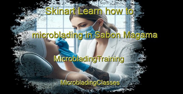 Skinart Learn how to microblading in Sabon Magama | MicrobladingTraining | MicrobladingClasses | SkinartTraining-Nigeria