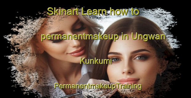 Skinart Learn how to permanentmakeup in Ungwan Kunkumi | PermanentmakeupTraining | PermanentmakeupClasses | SkinartTraining-Nigeria