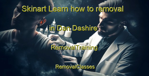 Skinart Learn how to removal in Dan Dashire | RemovalTraining | RemovalClasses | SkinartTraining-Nigeria