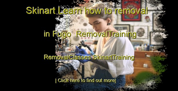 Skinart Learn how to removal in Fugo | #RemovalTraining #RemovalClasses #SkinartTraining-Nigeria