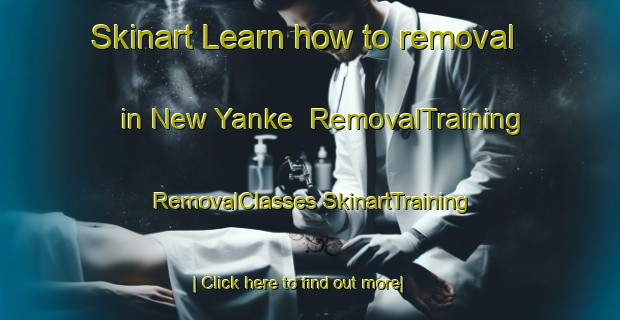 Skinart Learn how to removal in New Yanke | #RemovalTraining #RemovalClasses #SkinartTraining-Nigeria