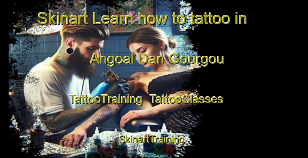 Skinart Learn how to tattoo in Angoal Dan Gourgou | TattooTraining | TattooClasses | SkinartTraining-Nigeria