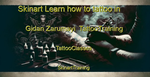 Skinart Learn how to tattoo in Gidan Zarumayi | TattooTraining | TattooClasses | SkinartTraining-Nigeria