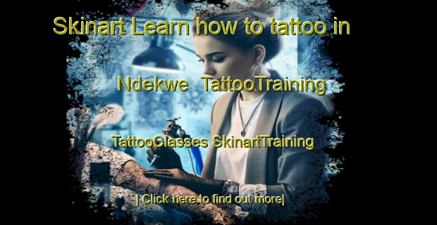 Skinart Learn how to tattoo in Ndekwe | #TattooTraining #TattooClasses #SkinartTraining-Nigeria