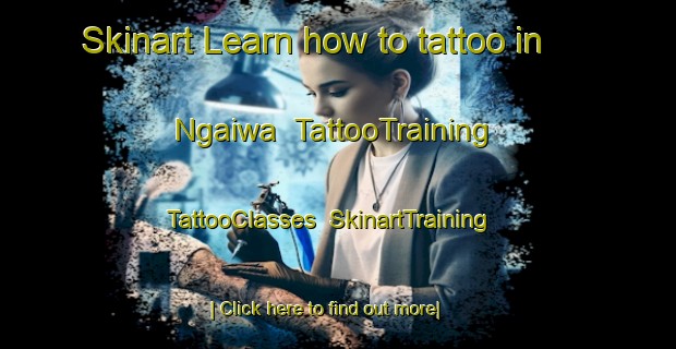 Skinart Learn how to tattoo in Ngaiwa | TattooTraining | TattooClasses | SkinartTraining-Nigeria