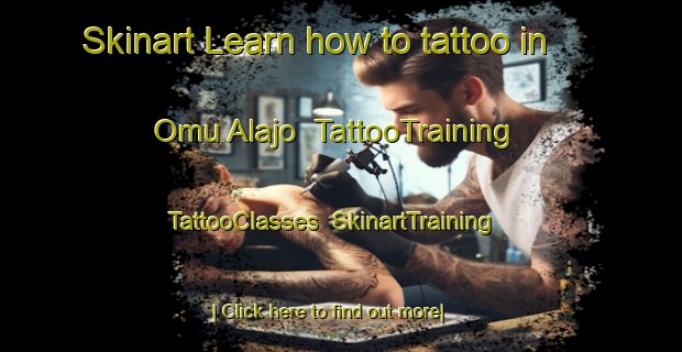 Skinart Learn how to tattoo in Omu Alajo | TattooTraining | TattooClasses | SkinartTraining-Nigeria