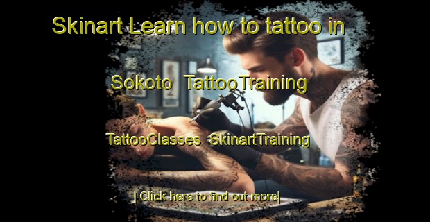 Skinart Learn how to tattoo in Sokoto | TattooTraining | TattooClasses | SkinartTraining-Nigeria