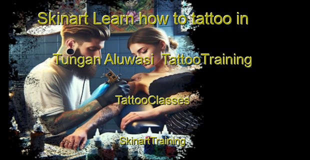 Skinart Learn how to tattoo in Tungan Aluwasi | TattooTraining | TattooClasses | SkinartTraining-Nigeria