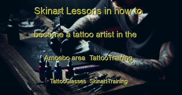 Skinart Lessons in how to become a tattoo artist in the Amoebo area | TattooTraining | TattooClasses | SkinartTraining-Nigeria
