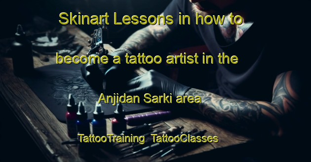 Skinart Lessons in how to become a tattoo artist in the Anjidan Sarki area | TattooTraining | TattooClasses | SkinartTraining-Nigeria