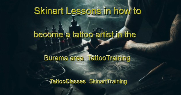 Skinart Lessons in how to become a tattoo artist in the Burama area | TattooTraining | TattooClasses | SkinartTraining-Nigeria