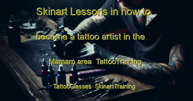 Skinart Lessons in how to become a tattoo artist in the Mamam area | TattooTraining | TattooClasses | SkinartTraining-Nigeria