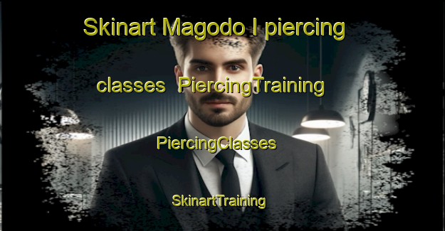 Skinart Magodo I piercing classes | PiercingTraining | PiercingClasses | SkinartTraining-Nigeria
