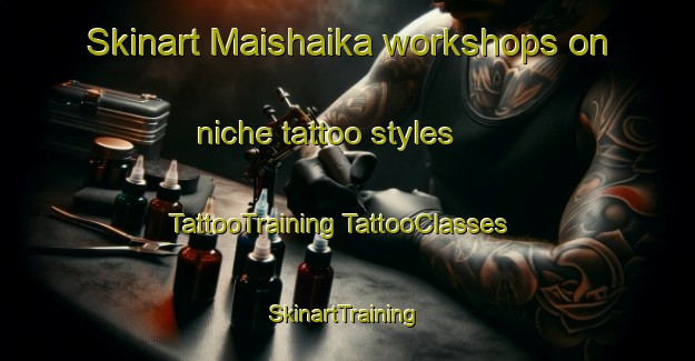 Skinart Maishaika workshops on niche tattoo styles | #TattooTraining #TattooClasses #SkinartTraining-Nigeria