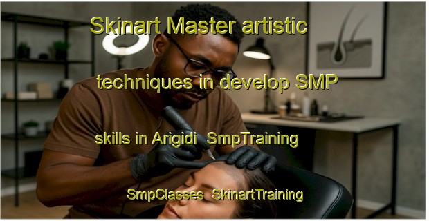Skinart Master artistic techniques in develop SMP skills in Arigidi | SmpTraining | SmpClasses | SkinartTraining-Nigeria