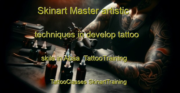 Skinart Master artistic techniques in develop tattoo skils in Abaa | #TattooTraining #TattooClasses #SkinartTraining-Nigeria