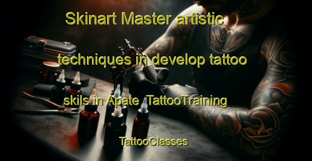 Skinart Master artistic techniques in develop tattoo skils in Apate | TattooTraining | TattooClasses | SkinartTraining-Nigeria
